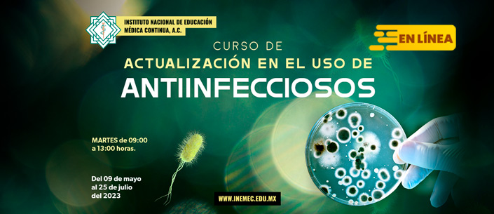 Curso Actualización en el uso de antimicrobianos: aplicación clínica y el fenómeno de resistencia
