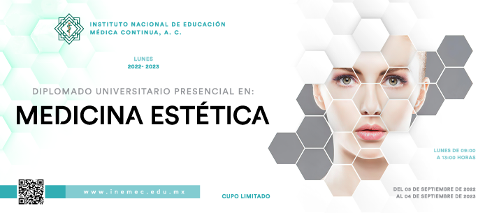 Diplomado Universitario Presencial en Medicina Estética (LUNES 2022-2023)